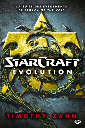 [Starcraft 05] • Évolution